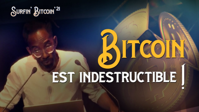 Bitcoin est indestructible - FR